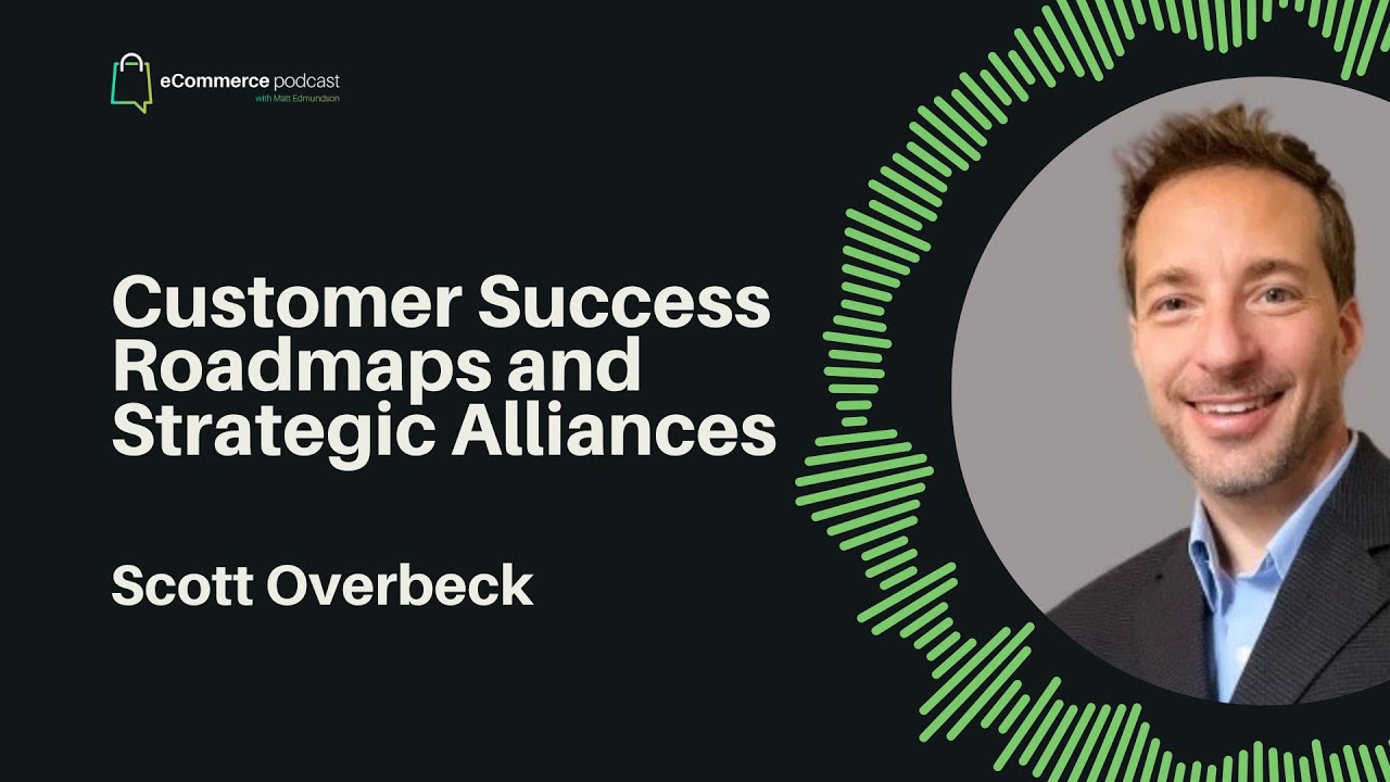 Using Customer Success Roadmaps and Strategic Alliances to Grow your Business